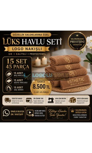 Güzellik salonları için kahverengi logo nakışlı 15 set 45 parça lüks havlu seti