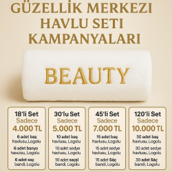 Güzellik Salonları İçin Dev Havlu Seti Kampanyamız Başladı